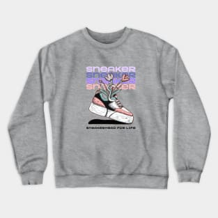 Sneakerhead for life Sneakerhead Sneaker Crewneck Sweatshirt